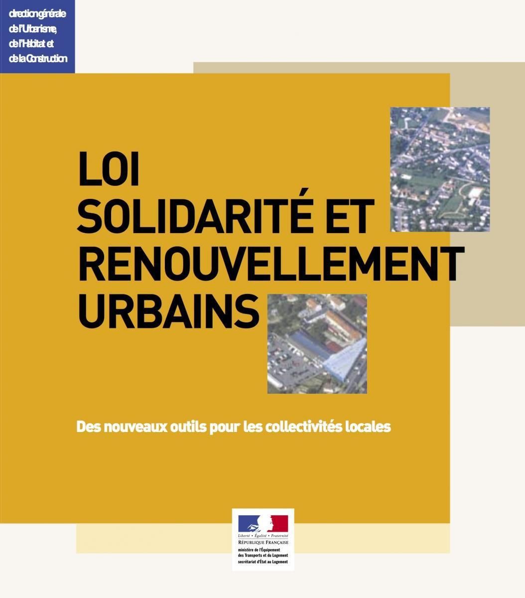 Loi relative à la Solidarité et au Renouvellement Urbain (SRU) 2 Solidarité-et-Renouvellement-Urbains-SRU